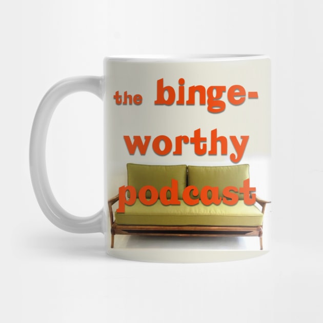 Binge Worthy Podcast by SouthgateMediaGroup